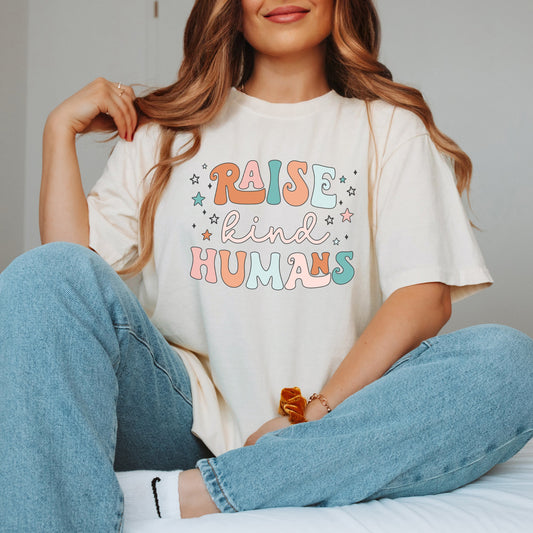 Raise Kind Humans Colorful | Garment Dyed Tee