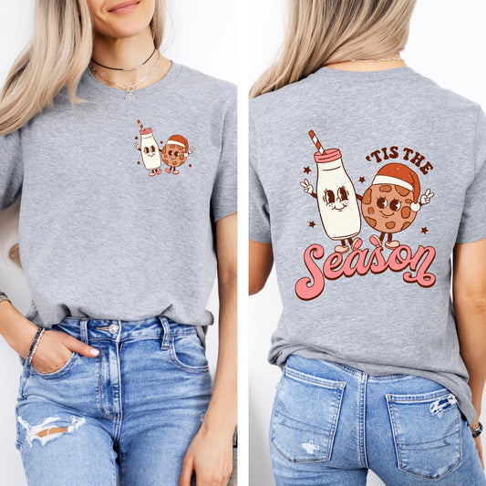 Tis The Season Milk And Cookies | Front & Back Short Sleeve Graphic Tee