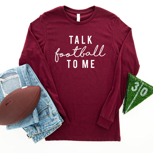 Talk Football To Me | Long Sleeve Graphic Tee