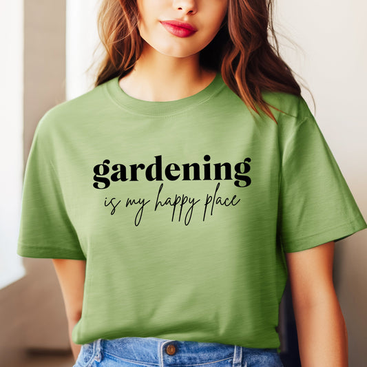 Gardening Is My Happy Place | Short Sleeve Graphic Tee