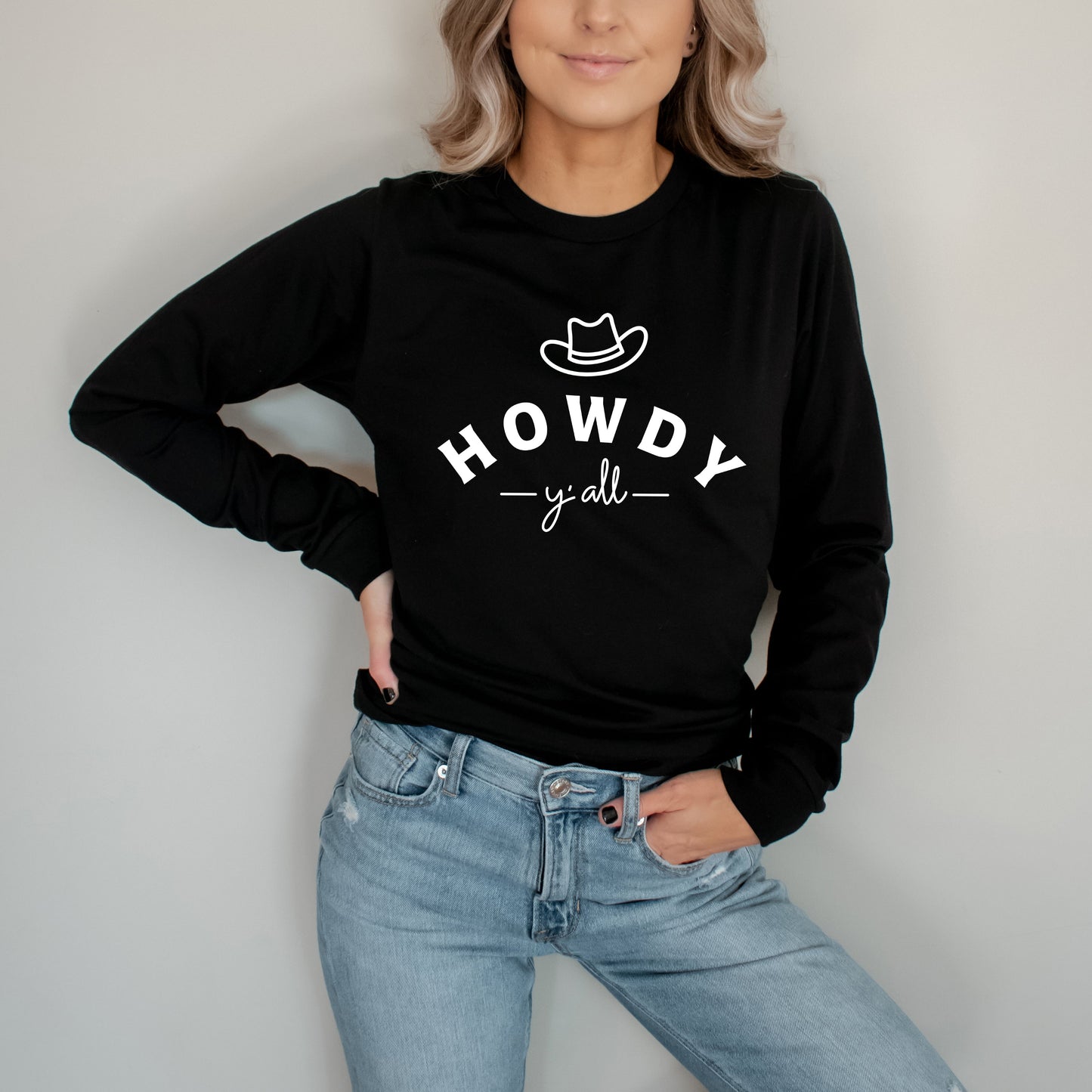 Howdy Y'all Hat | Long Sleeve Crew Neck