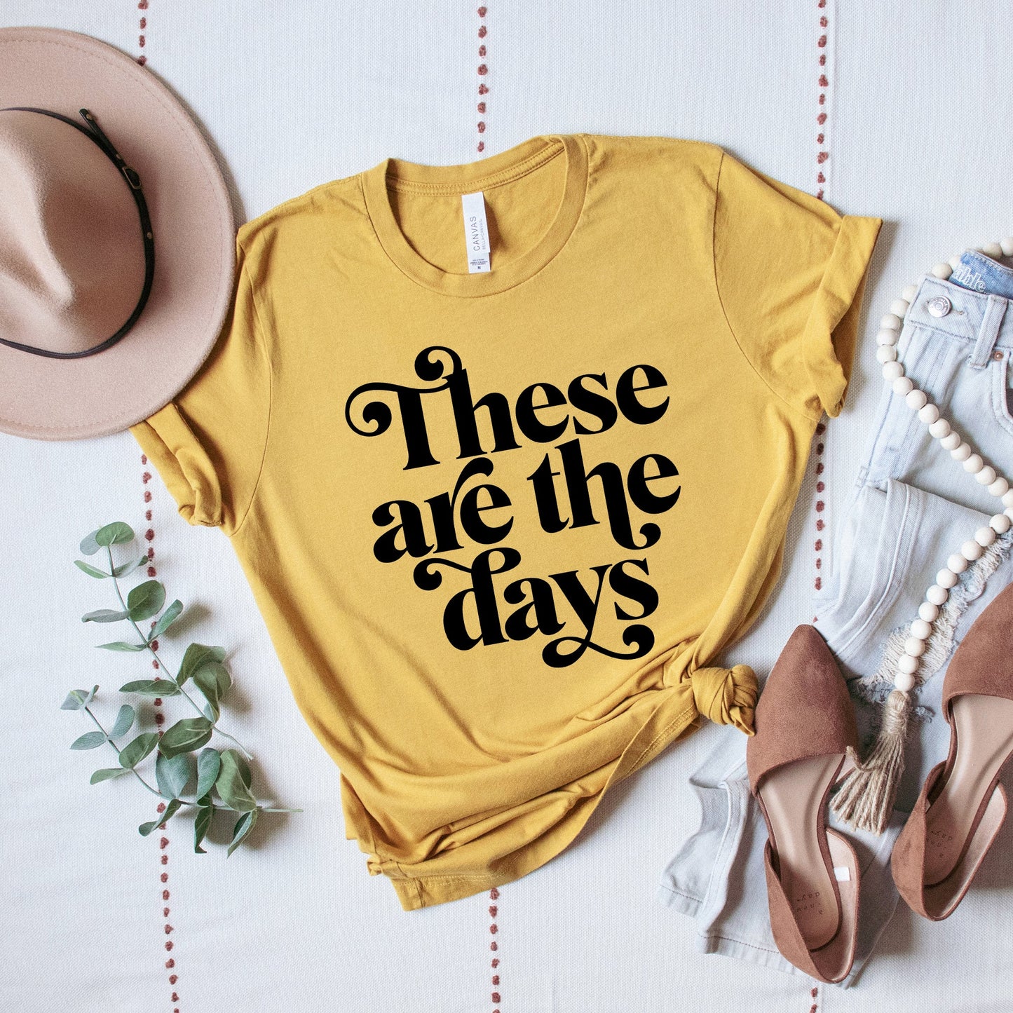 These Are The Days | Short Sleeve Graphic Tee