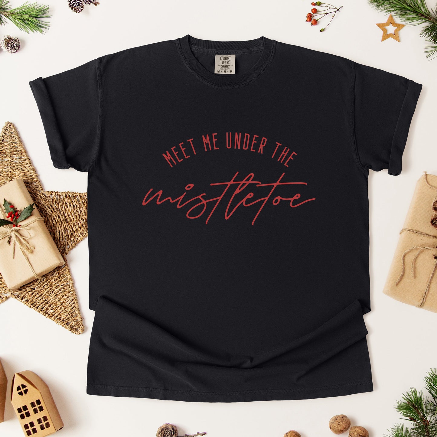 Meet Me Under The Mistletoe | Garment Dyed Tee