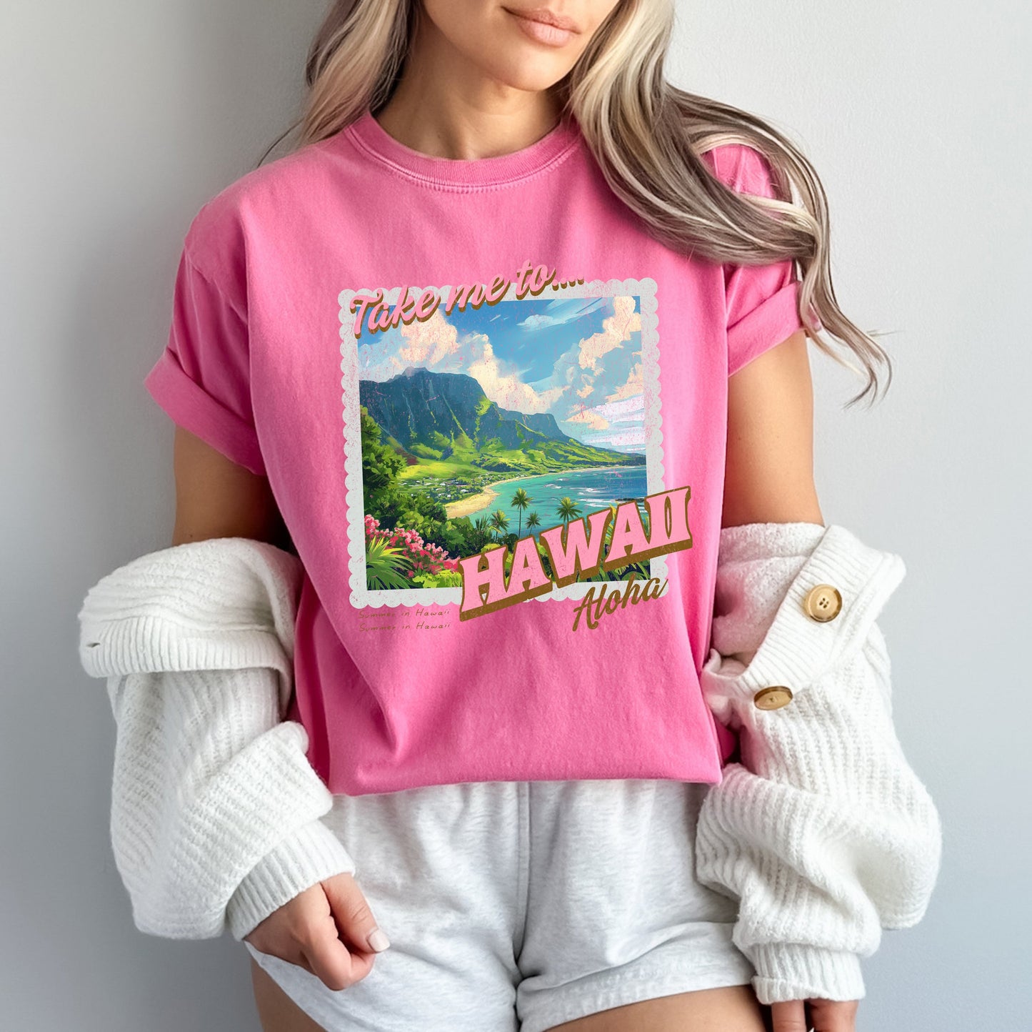 Take Me To Hawaii | Garment Dyed Short Sleeve Tee