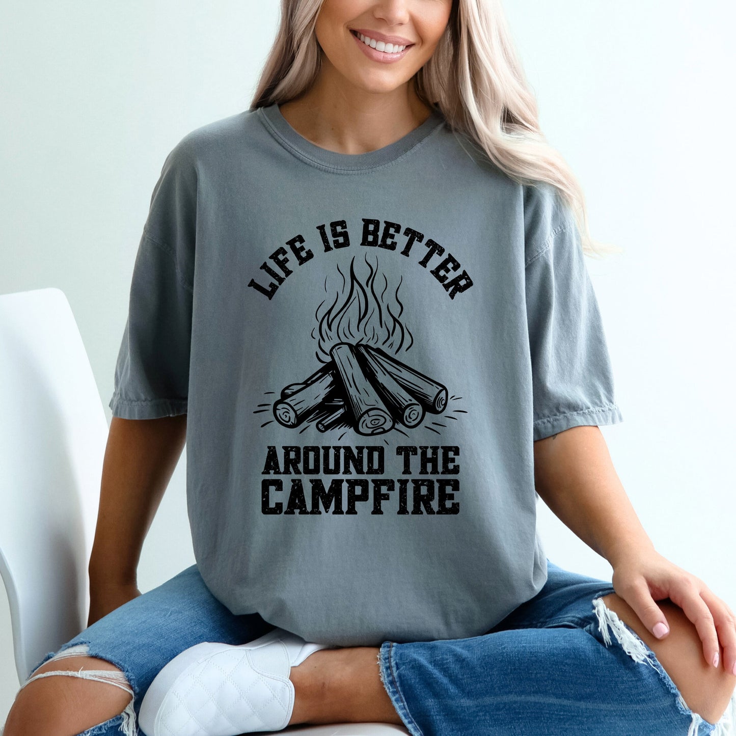 Life Is Better Around The Campfire Distressed | Garment Dyed Short Sleeve Tee