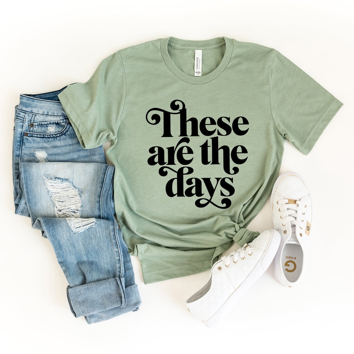 These Are The Days | Short Sleeve Graphic Tee