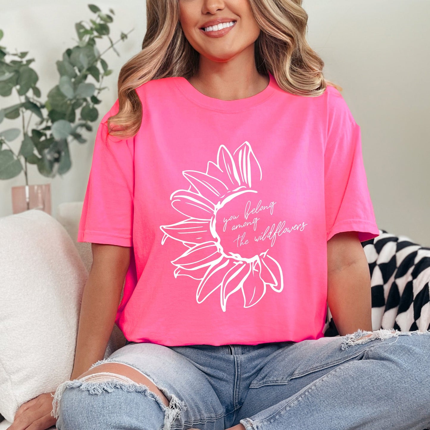 You Belong Among The Wildflowers Flower | Garment Dyed Tee