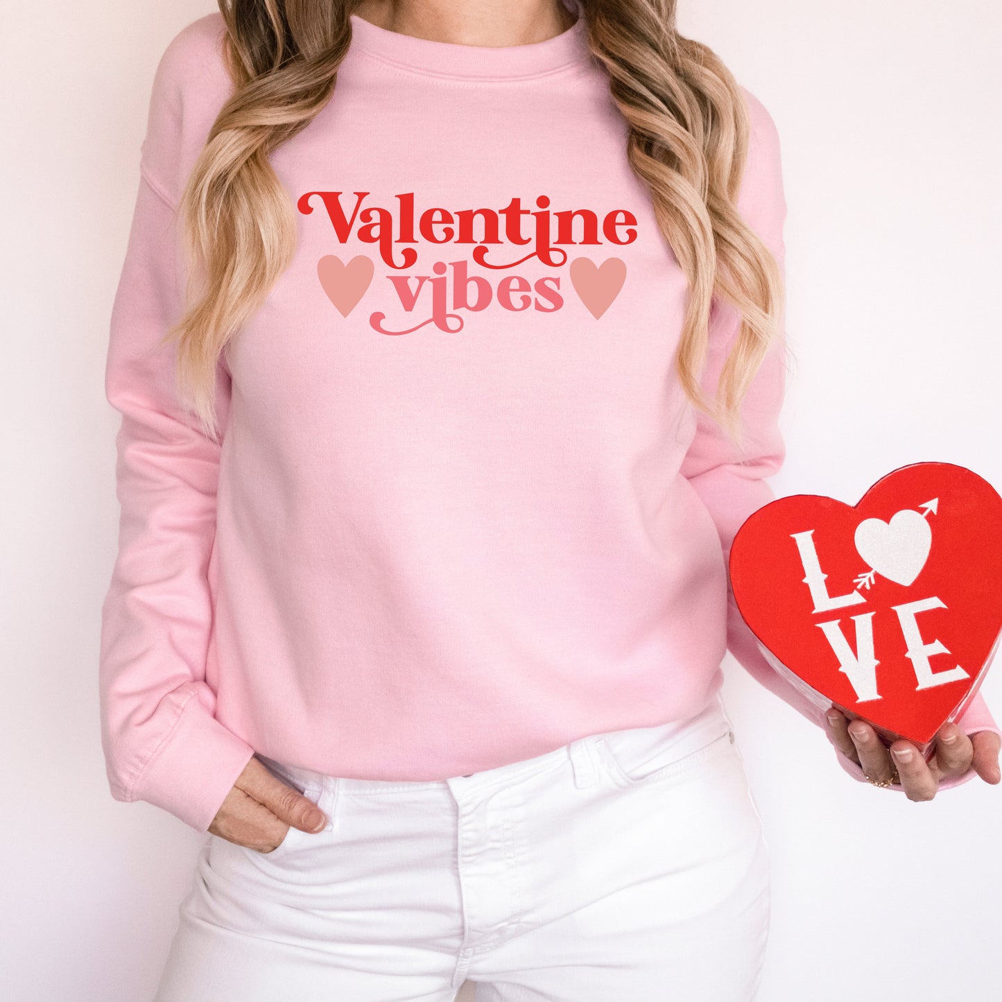 Valentine Vibes | Sweatshirt