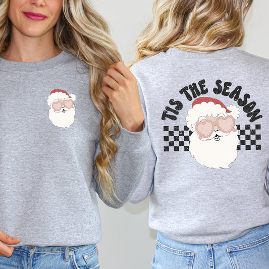 Tis The Season Santa | Sweatshirt Front and Back Design