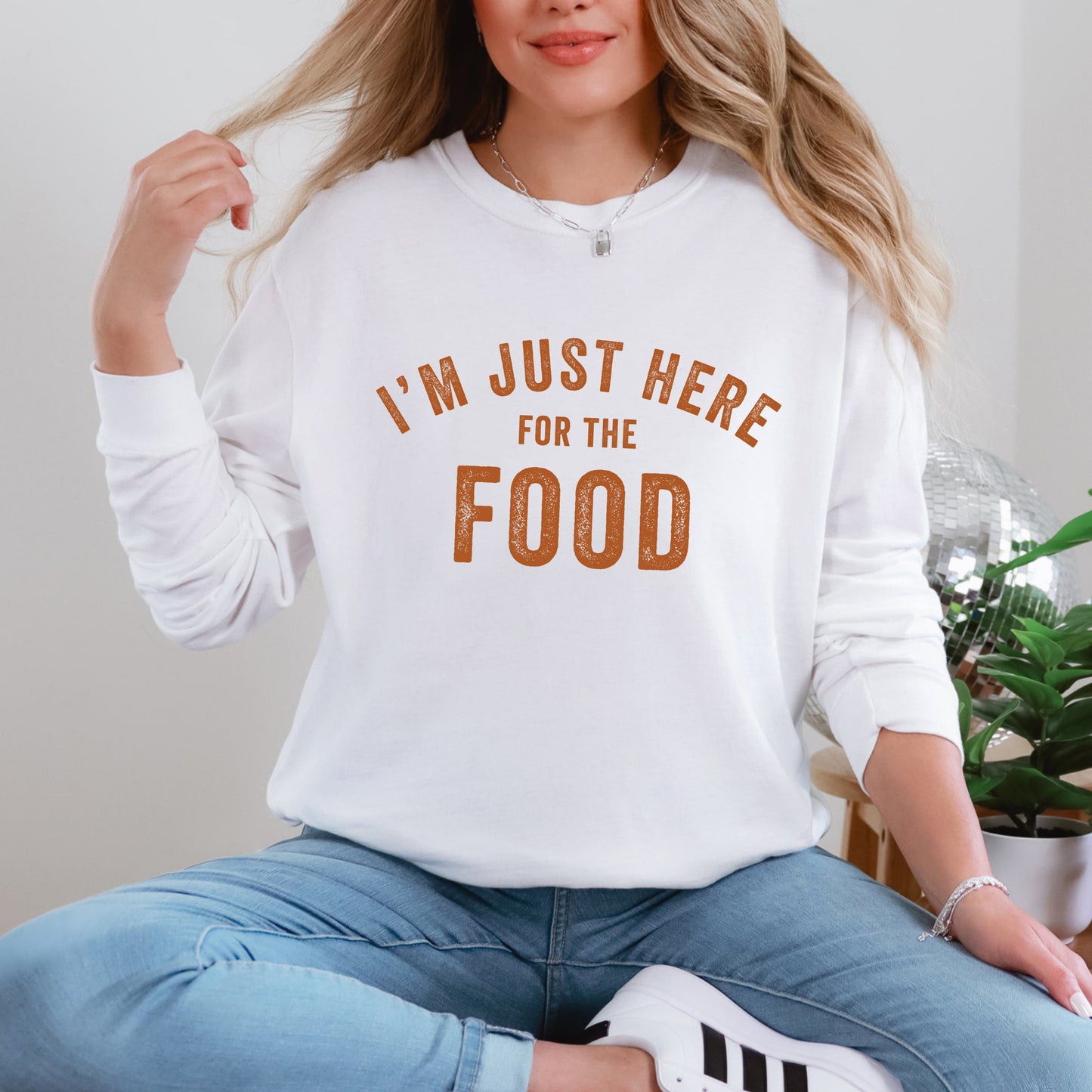 I'm Just Here For The Food  | Garment Dyed Long Sleeve