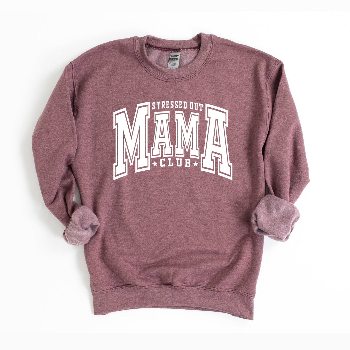 Stressed Out Mama Club | Sweatshirt