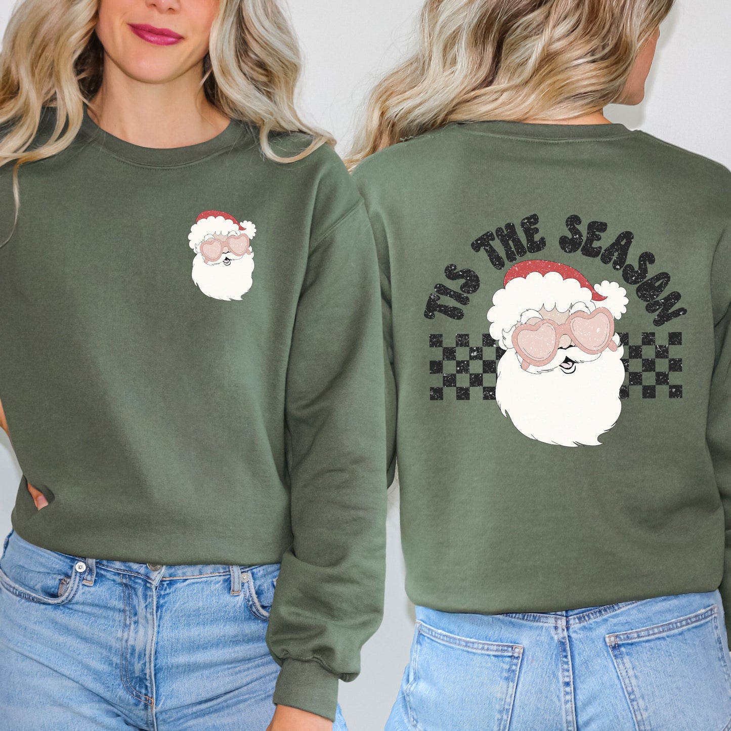 Tis The Season Santa | Sweatshirt Front and Back Design