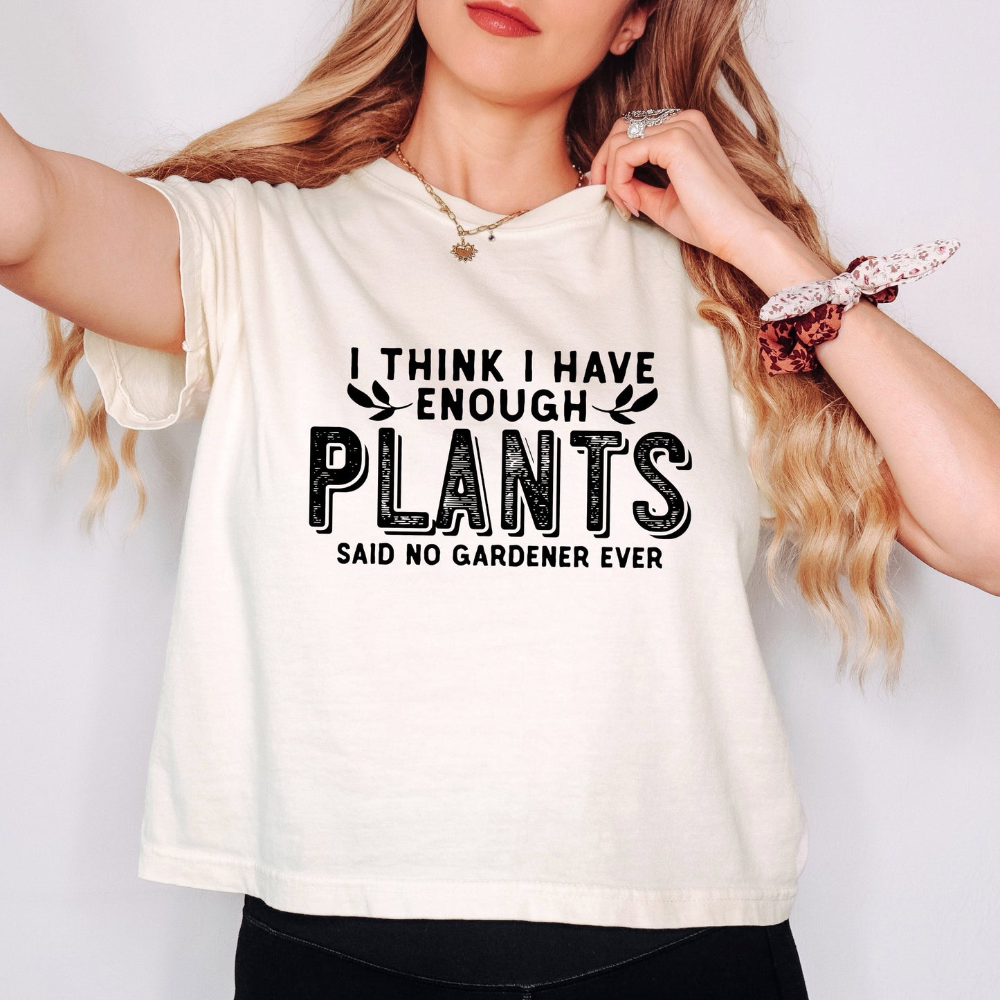 I Have Enough Plants Bold | Relaxed Fit Cropped Tee