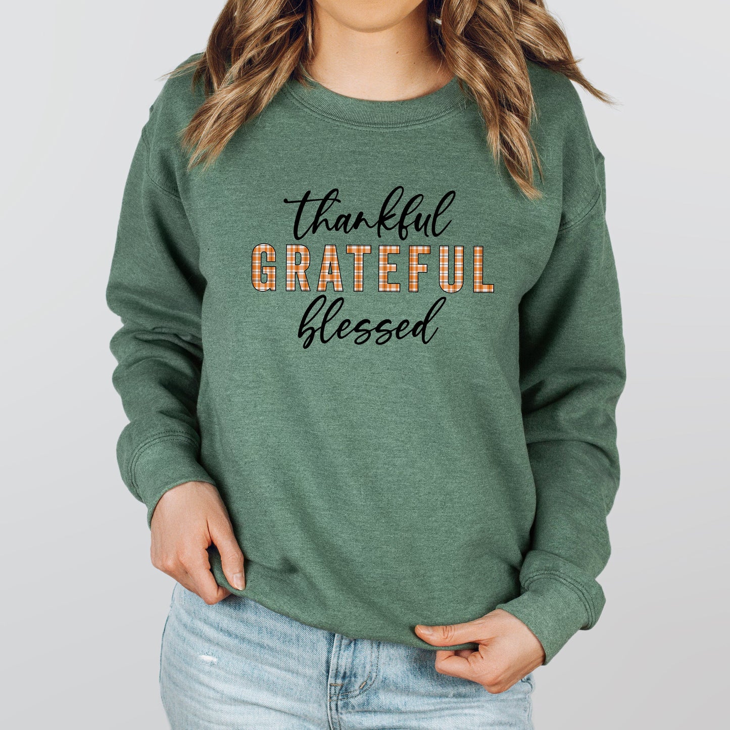 Thankful Grateful Blessed Plaid | Sweatshirt