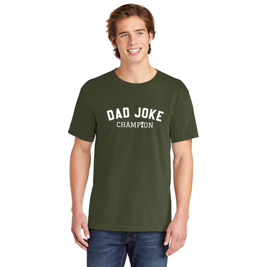 Dad Joke Champion | Men's Garment Dyed Tee