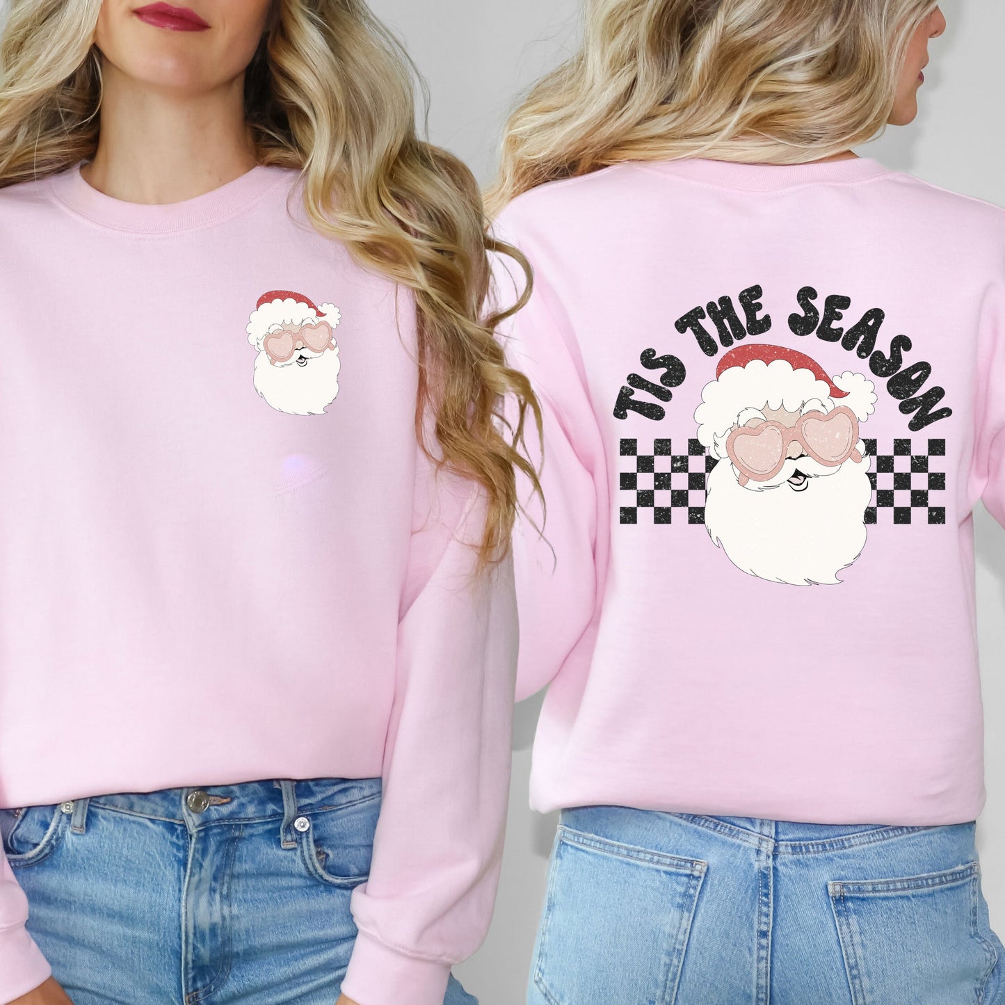 Tis The Season Santa | Sweatshirt Front and Back Design