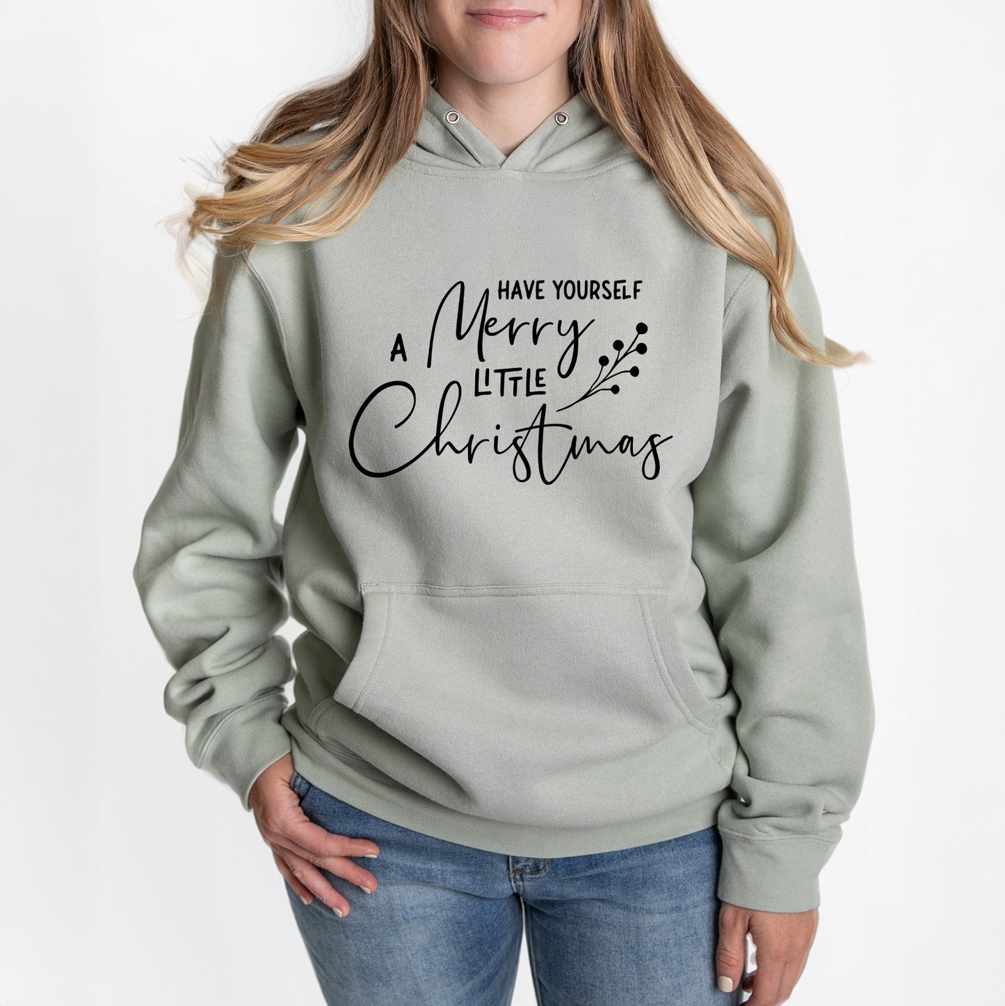 Have Yourself A Merry Little Christmas Berries | Hoodie