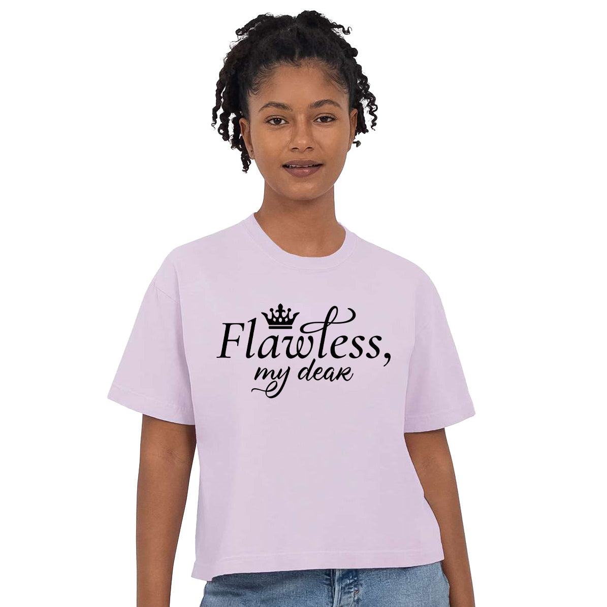 Flawless My Dear | Relaxed Fit Cropped Tee