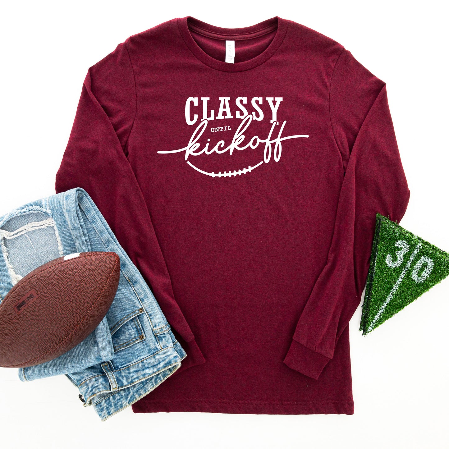 Classy Until Kickoff | Long Sleeve Graphic Tee