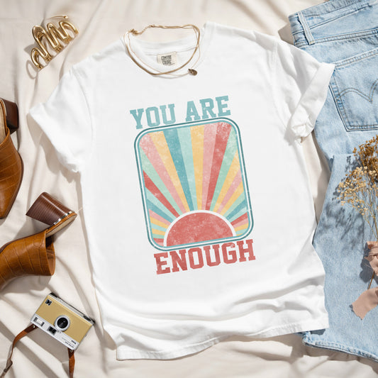 You Are Enough Sun | Garment Dyed Short Sleeve Tee