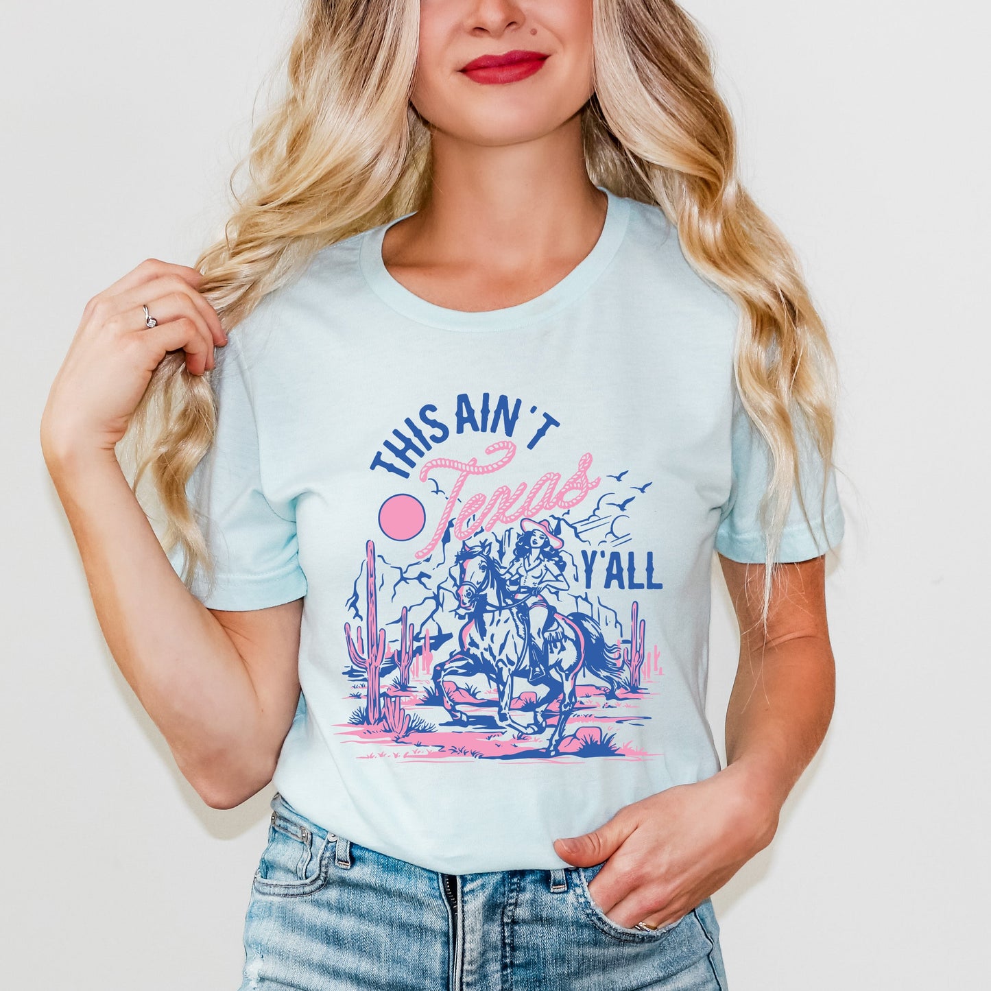 This Ain't Texas Cowgirl | Short Sleeve Graphic Tee