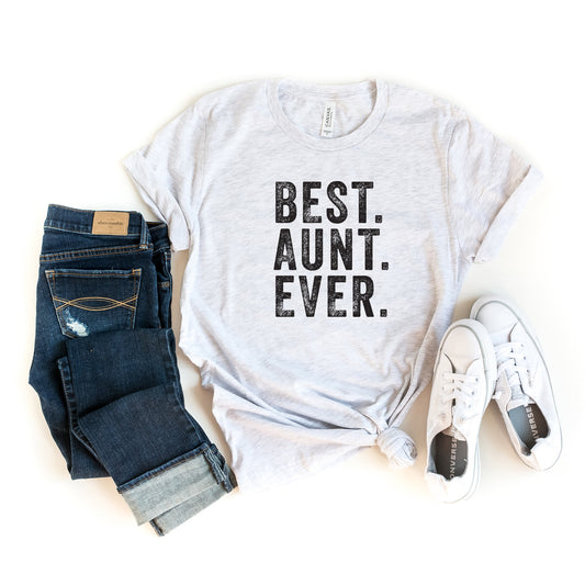 Best Aunt Ever | Short Sleeve Crew Neck