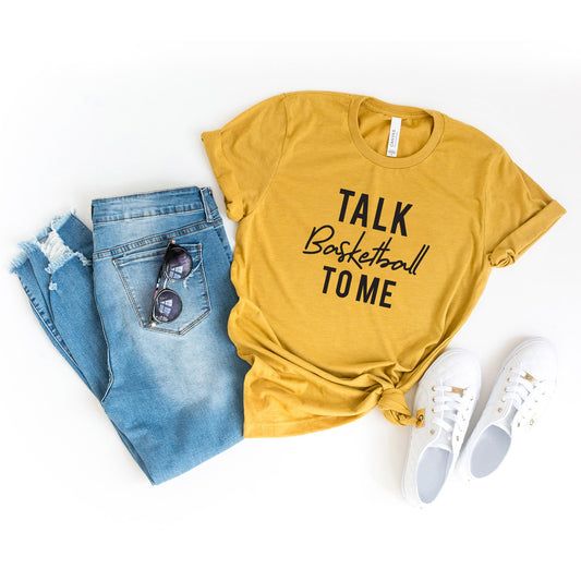 Talk Basketball To Me | Short Sleeve Crew Neck