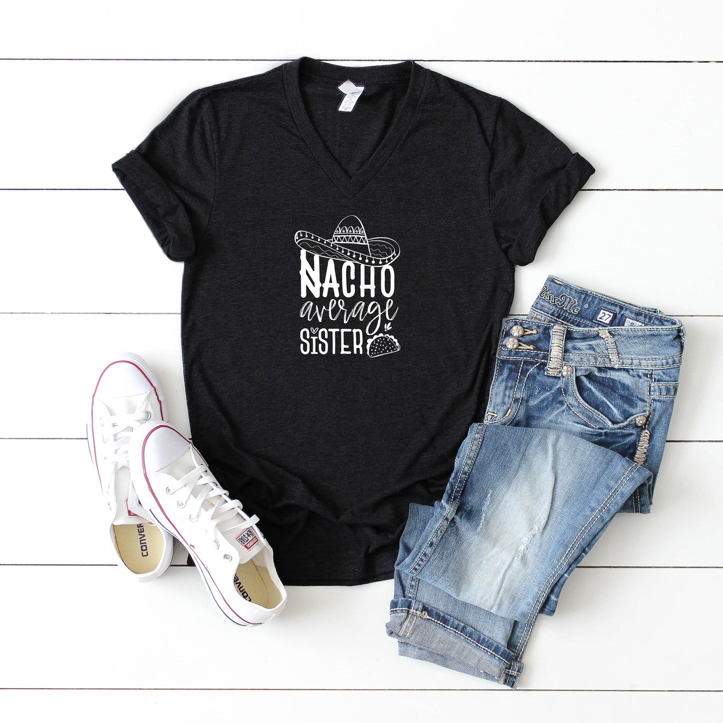 Nacho Average Sister | V-Neck Graphic Tee