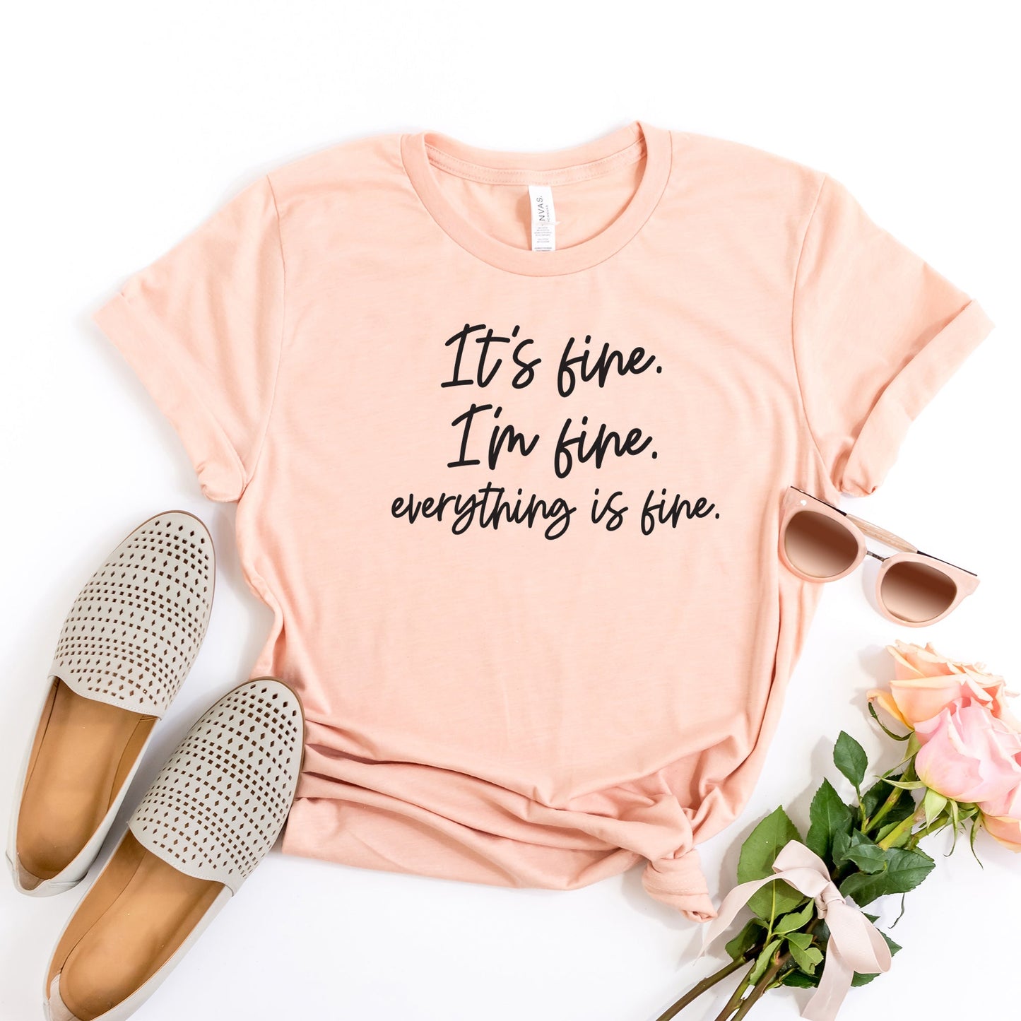 It's Fine, I'm Fine, Everything is Fine | Short Sleeve Crew Neck