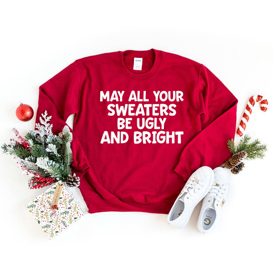 Sweaters Be Ugly and Bright | Sweatshirt