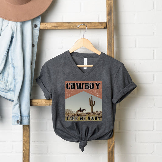 Cowboy Take Me Away Desert | Short Sleeve V-Neck