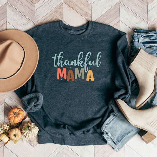 Thankful Mama | Sweatshirt