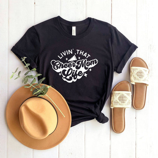 Livin' That Cheer Mom Life | Short Sleeve Crew Neck