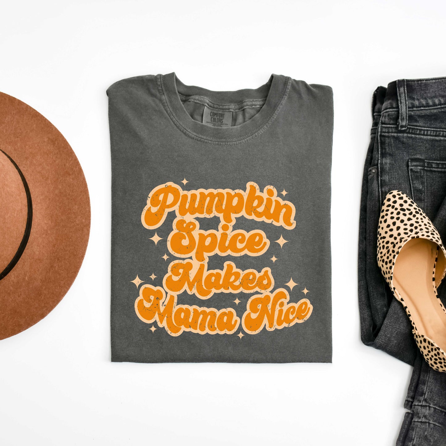 Pumpkin Spice Makes Mama Nice | Garment Dyed Tee