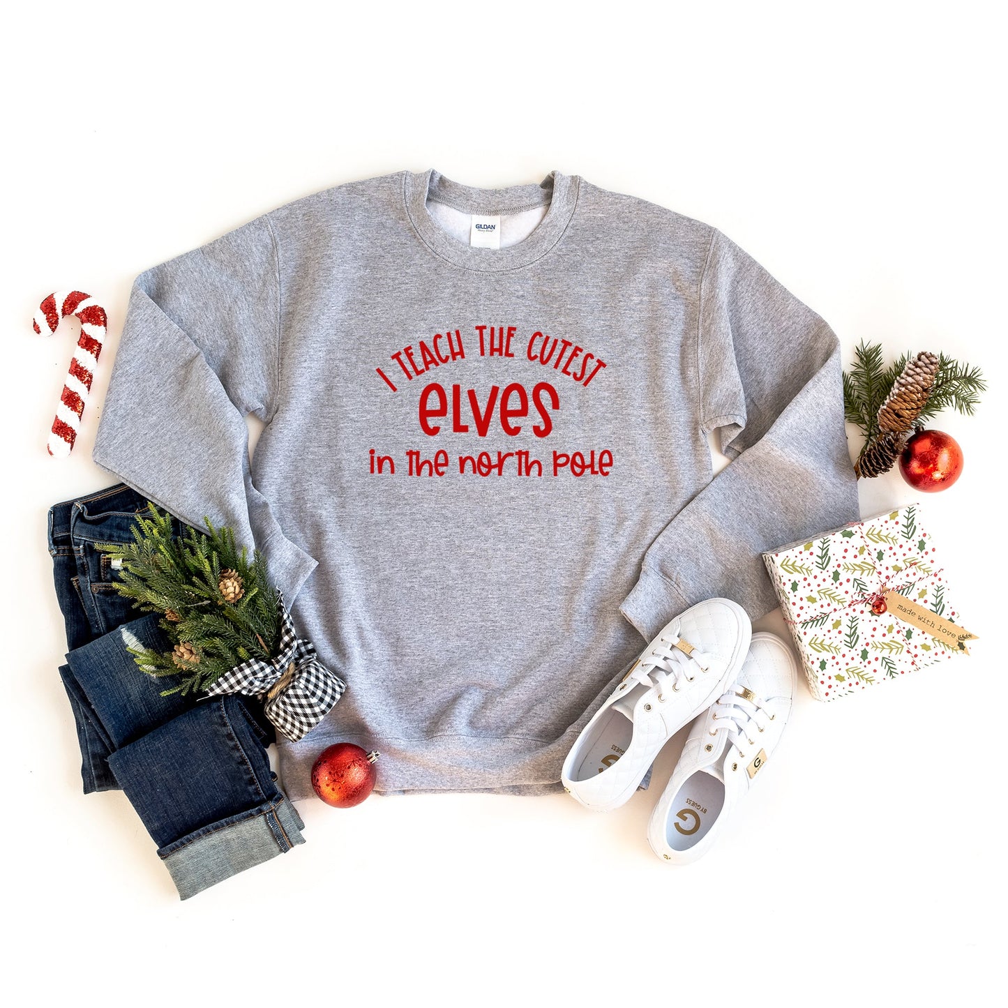 I Teach the Cutest Little Elves in the North Pole  | Sweatshirt
