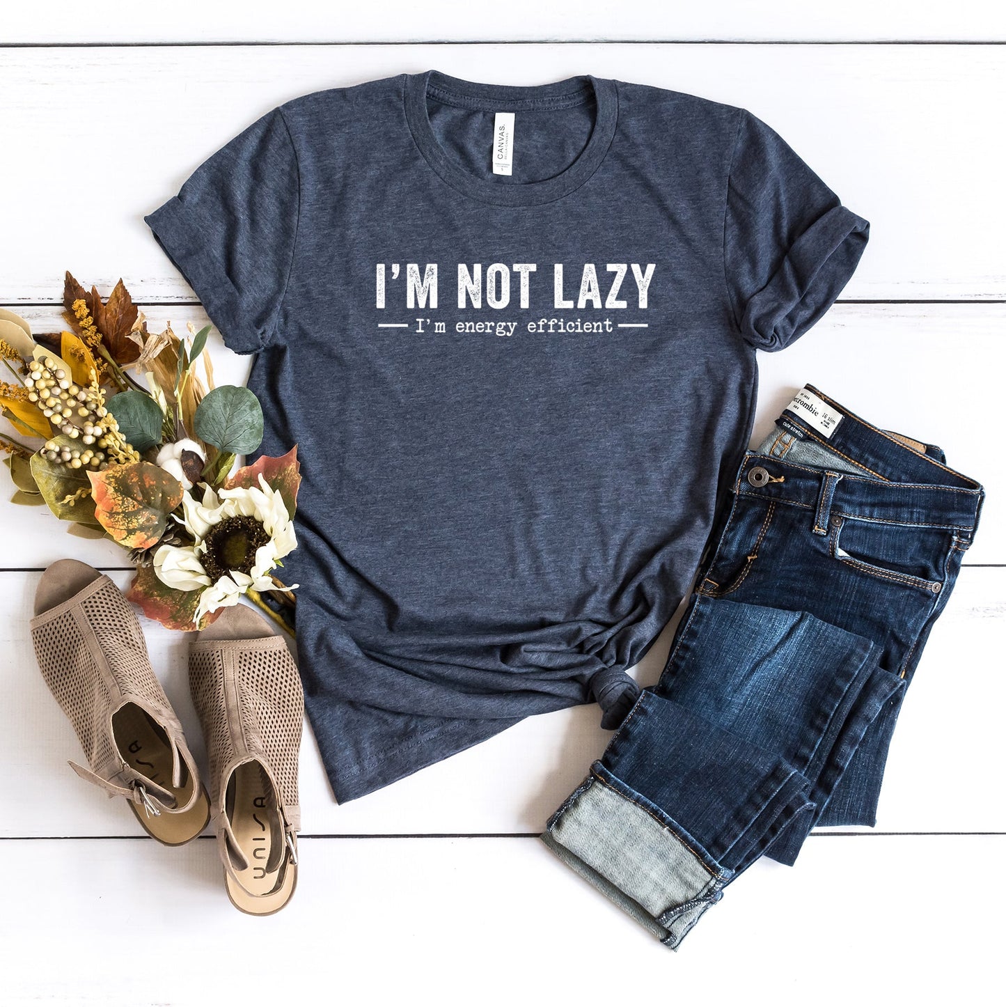 I'm not Lazy I'm Energy Efficient | Short Sleeve Crew Neck