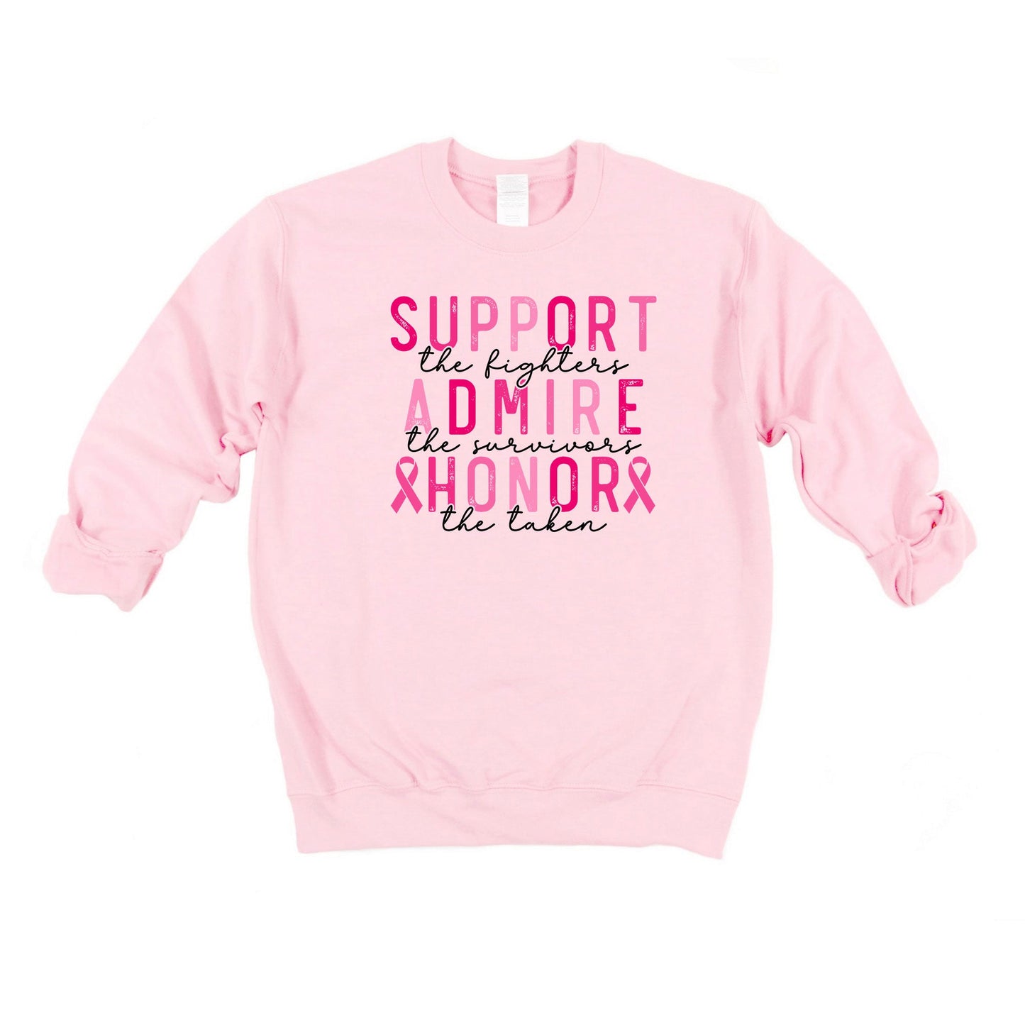 Support Admire Honor | Sweatshirt