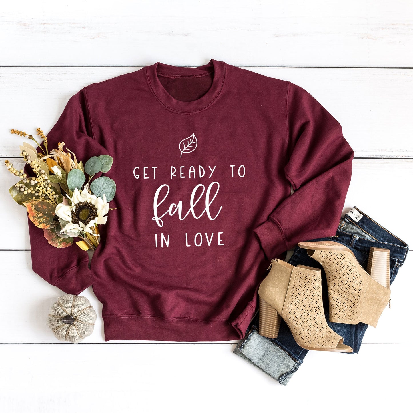 Get Ready To Fall In Love | Sweatshirt